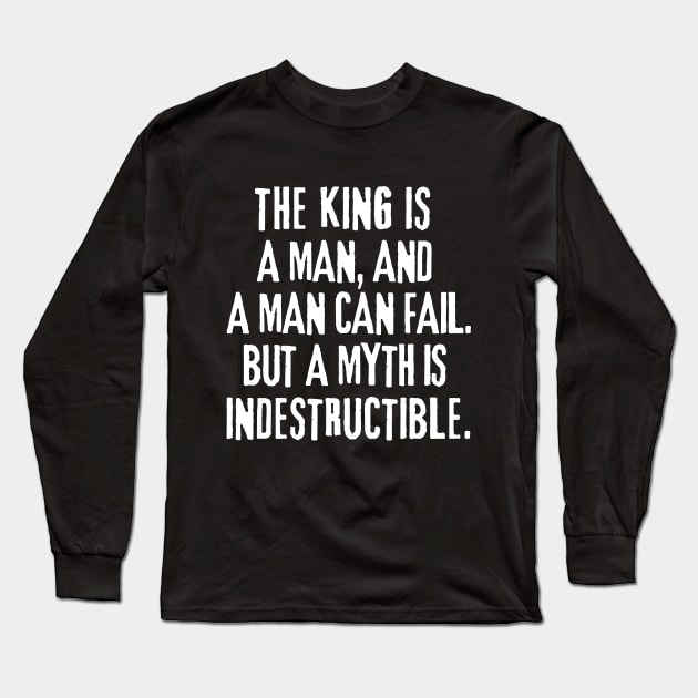 A myth is indestructible. Long Sleeve T-Shirt by mksjr